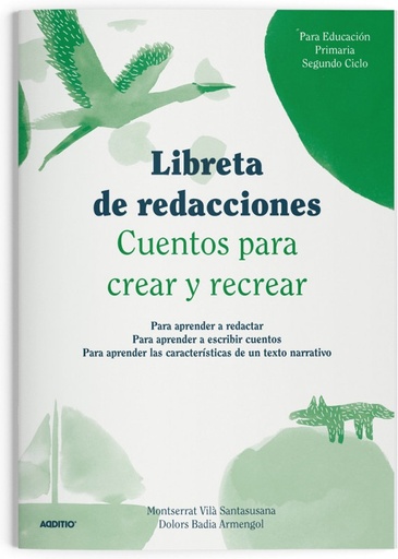 [R102] 118451 LIBRETAS DE REDACCIONES: 2º CICLO PRIMARIA ADDITIO R102